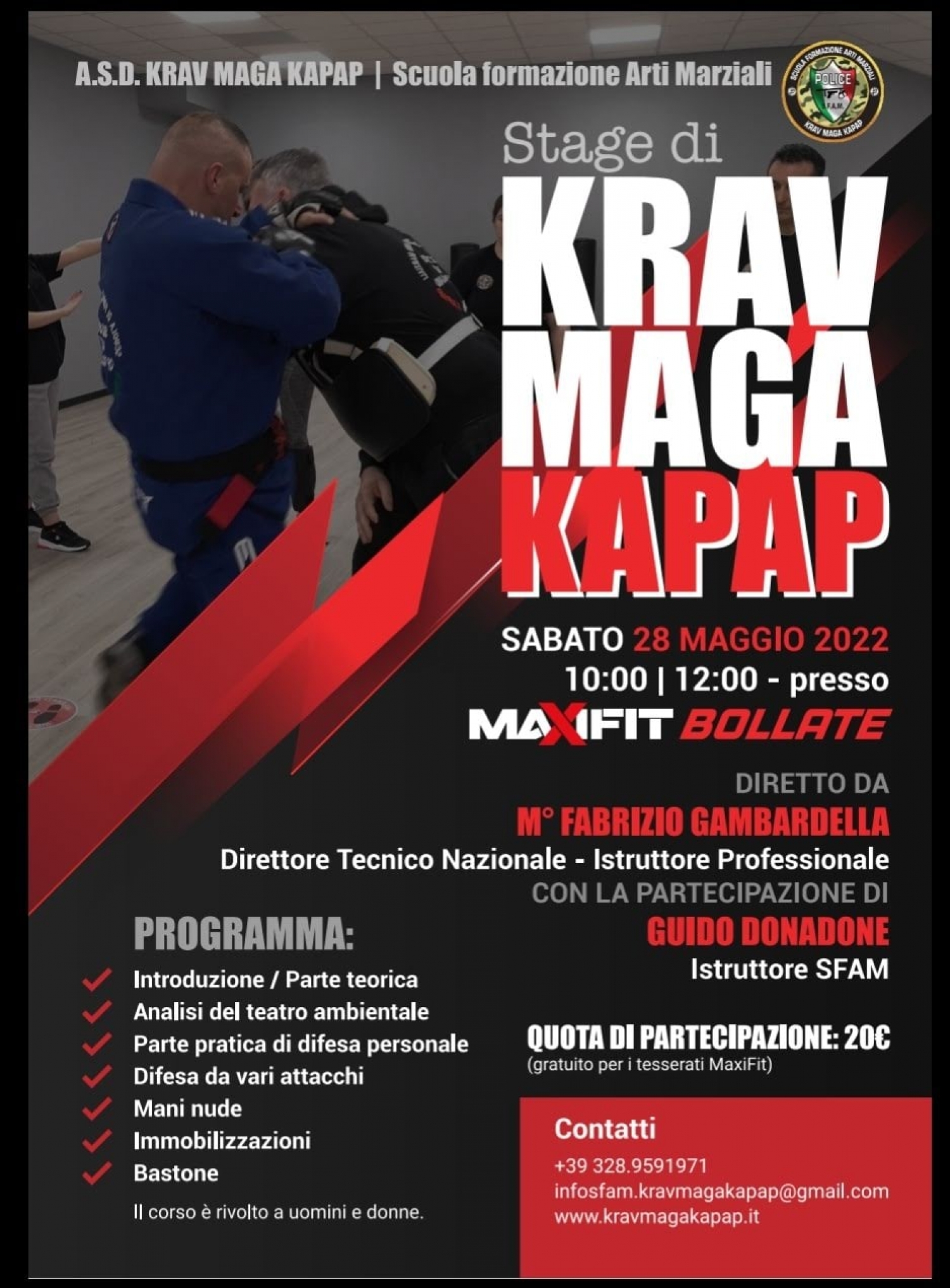 Stage di KRAV MAGA KAPAP diretto dal M° Fabrizio Gambardella con la partecipazione di Guido Donadone Istruttore SFAM